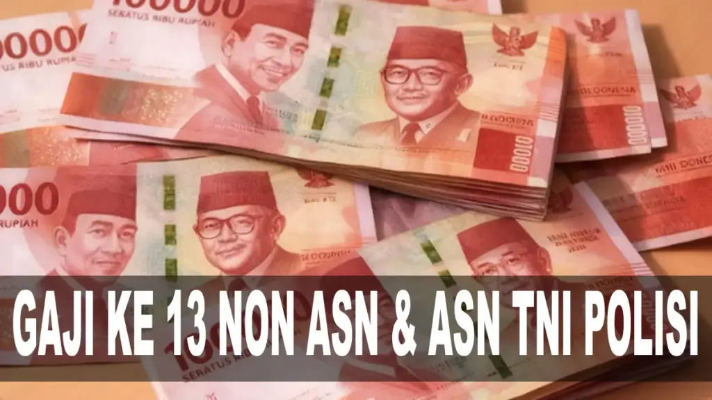 Juni 2026 Jadi Patokan Gaji Ke-13 ASN, PP 9 Beri Napas untuk Biaya Sekolah