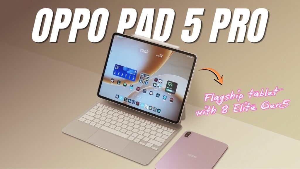 Tablet Flagship Oppo Pad 5 Pro Muncul, Snapdragon 8 Elite Gen 5 dan Baterai Jumbo Menjadi Andalan