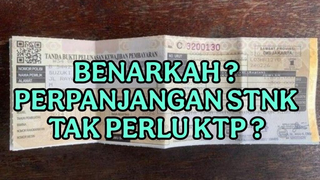 KTP Pemilik Lama Tak Lagi Wajib Untuk Perpanjang STNK Di Jakarta, Namun Balik Nama Tetap Berlaku Pada 2027