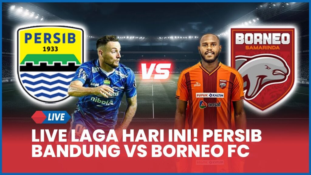 Borneo FC Meringkas Jarak Jadi Dua Poin, Persib Gagal Menang di Serang