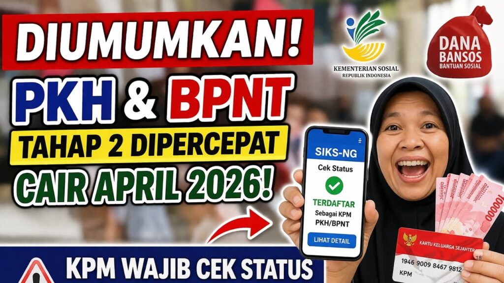 18 Juta KPM Menunggu PKH Dan BPNT Tahap 2, Jadwal Cair April Dipercepat