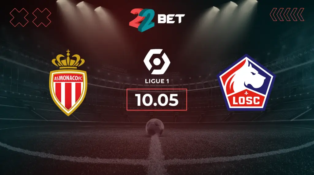 Lille Masih Di Atas Angin, Monaco Wajib Menang Jika Ingin Dekat Ke Empat Besar di Louis II
