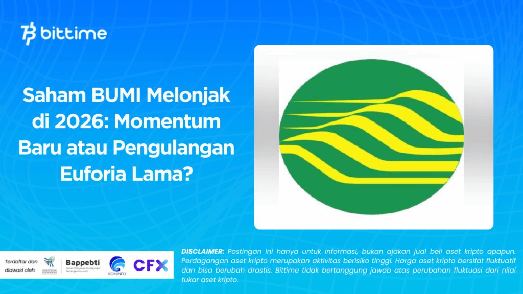 BUMI Terkapar Ke Rp216, Arus Jual Asing dan Isu Royalti Kian Menekan Batu Bara