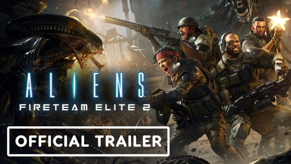 Empat Marinir Kini Turun Sekaligus, Aliens Fireteam Elite 2 Hadirkan Xenomorph Lebih Brutal