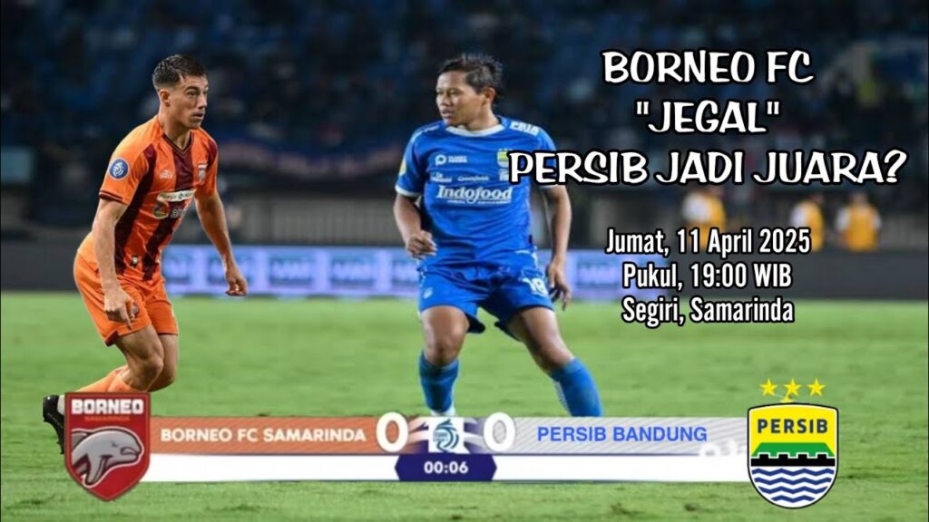 Persaingan Gelar Super League Makin Tajam, Borneo FC Kini Setara Poin Persib Tetapi Tertinggal Head-To-Head