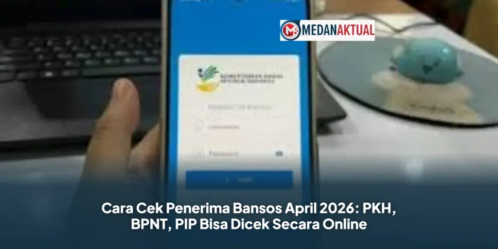 Mei 2026, PKH, BPNT, dan PIP Masuk Tahap Kedua, Ini Besaran Bantuan Untuk Keluarga Prasejahtera