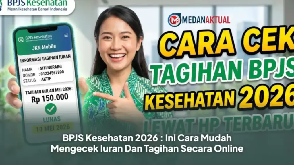 Tagihan BPJS Kesehatan Bisa Dicek Tanpa Ke Kantor, Cukup Lewat Ponsel