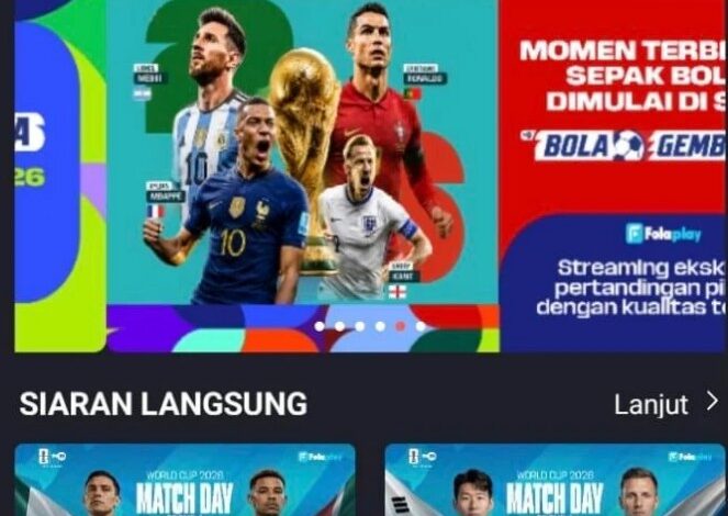FolaPlay Sudah Bisa Diunduh, Tiket Nonton Piala Dunia 2026 Mulai Rp25.000