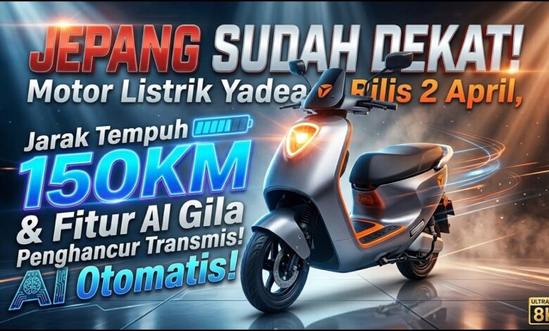 150 Km Sekali Cas, Motor Listrik Yadea Ini Andalkan AI dan Paket Keamanan Lengkap