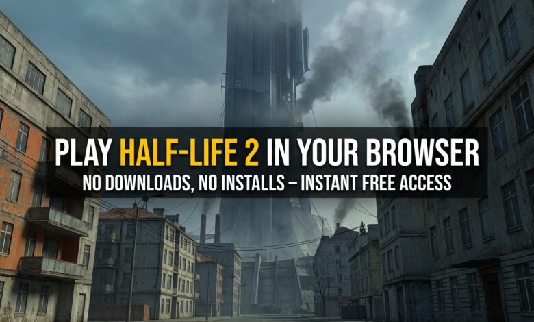 Half-Life 2 Tembus Browser, Port Aneh Ini Tetap Bisa Dimainkan Penuh